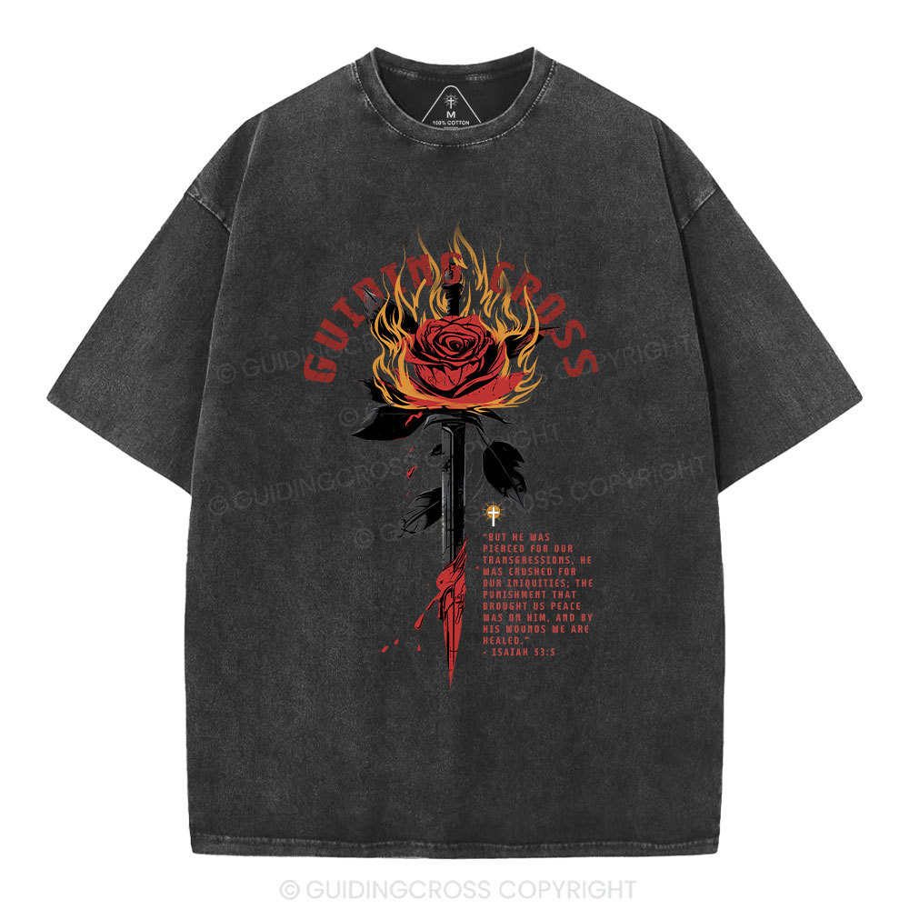 By His Wounded  Christian Washed T-Shirt