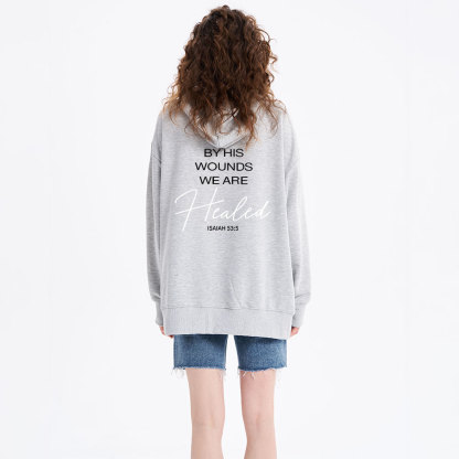 By His Wounds Christian Classic Hoodie