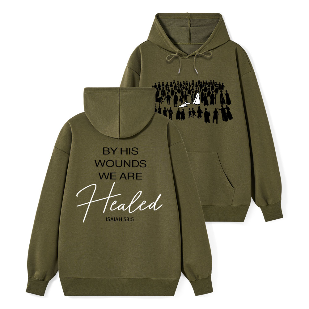 By His Wounds Christian Classic Hoodie
