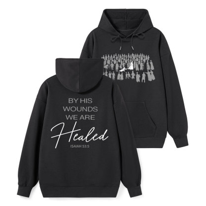 By His Wounds Christian Classic Hoodie