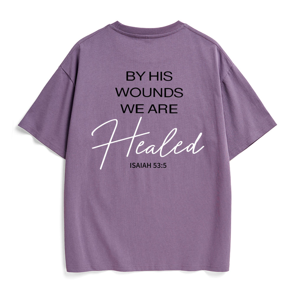 By His Wounds Christian Heavy Cotton T-Shirt