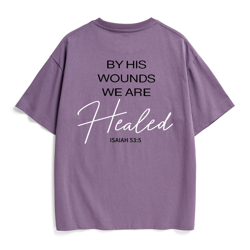 By His Wounds Christian Heavy Cotton T-Shirt