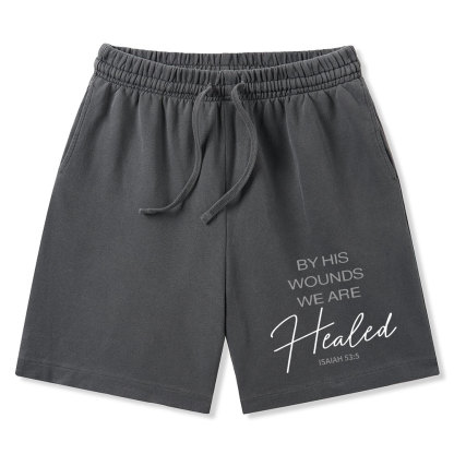 By His Wounds Christian Washed Shorts