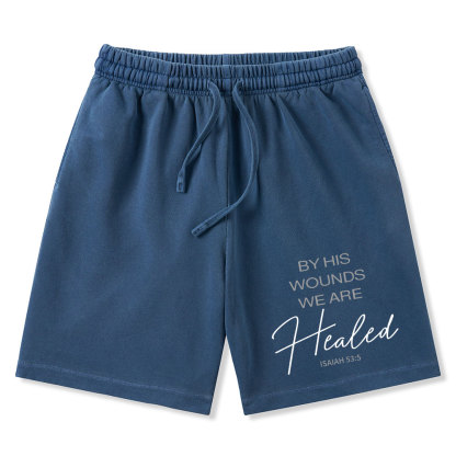 By His Wounds Christian Washed Shorts
