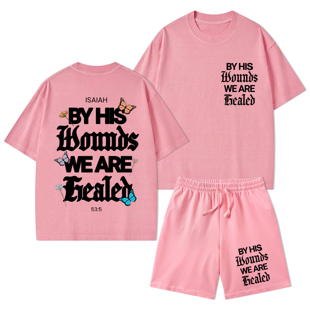 By His Wounds Christian Washed T-Shirt & Shorts