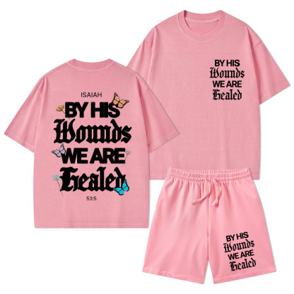 By His Wounds Christian Washed T-Shirt & Shorts