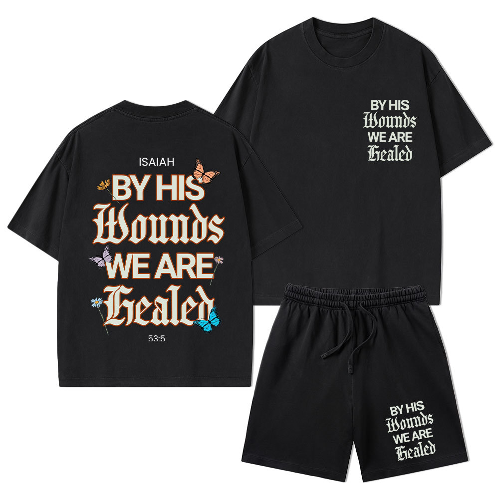 By His Wounds Christian Washed T-Shirt & Shorts