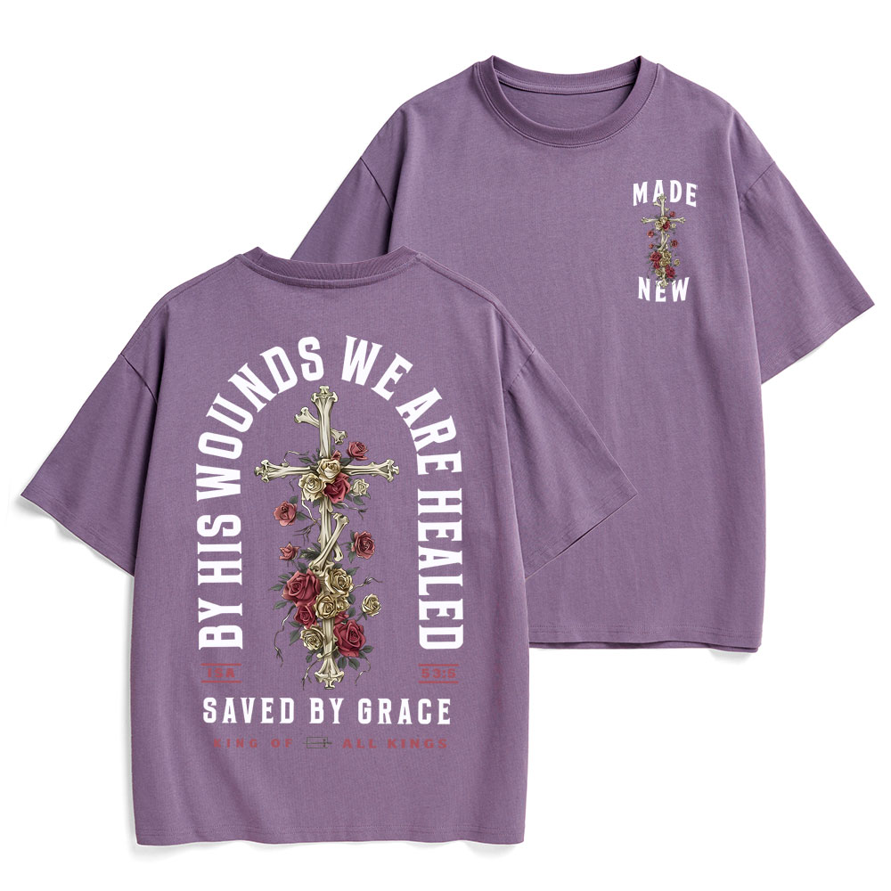 By His Wounds We Are Healed Christian Heavy Cotton T-Shirt