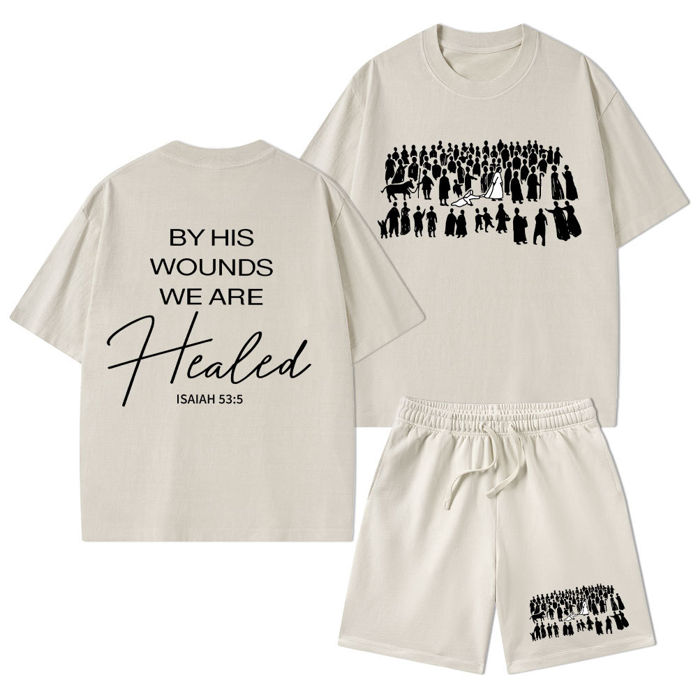 By His Wounds We Are Healed Christian Washed T-Shirt & Shorts