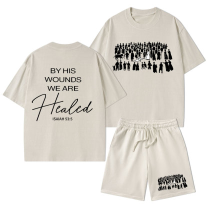 By His Wounds We Are Healed Christian Washed T-Shirt & Shorts