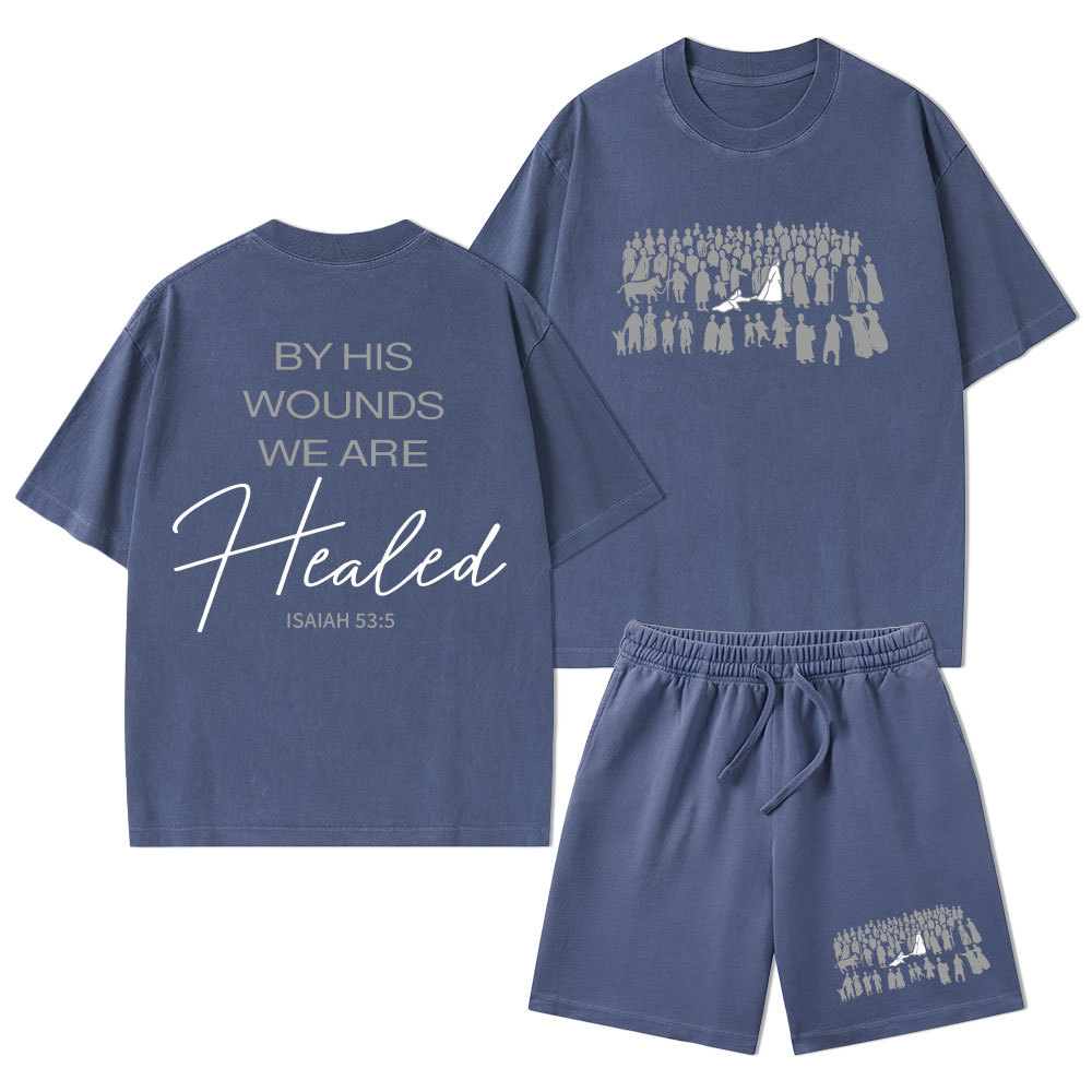By His Wounds We Are Healed Christian Washed T-Shirt & Shorts
