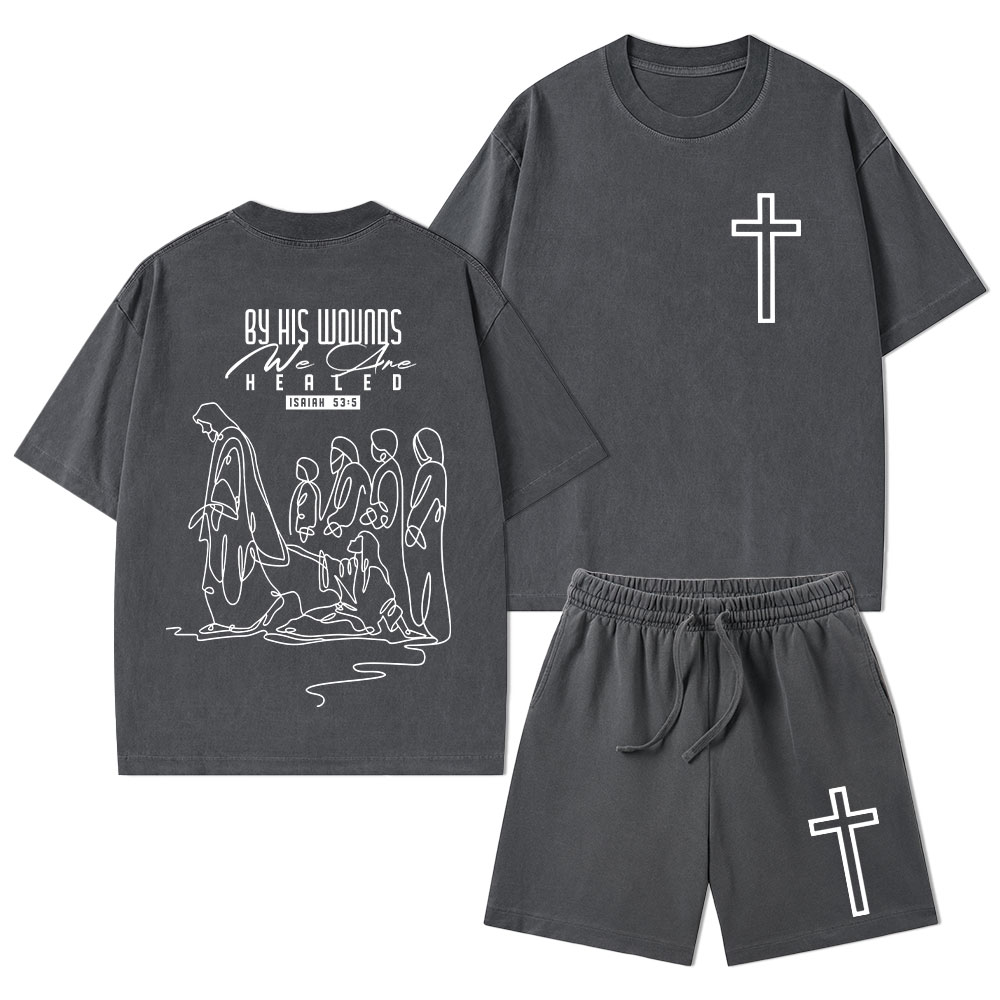 By His Wounds We Are Healed Christian Washed T-Shirt & Shorts