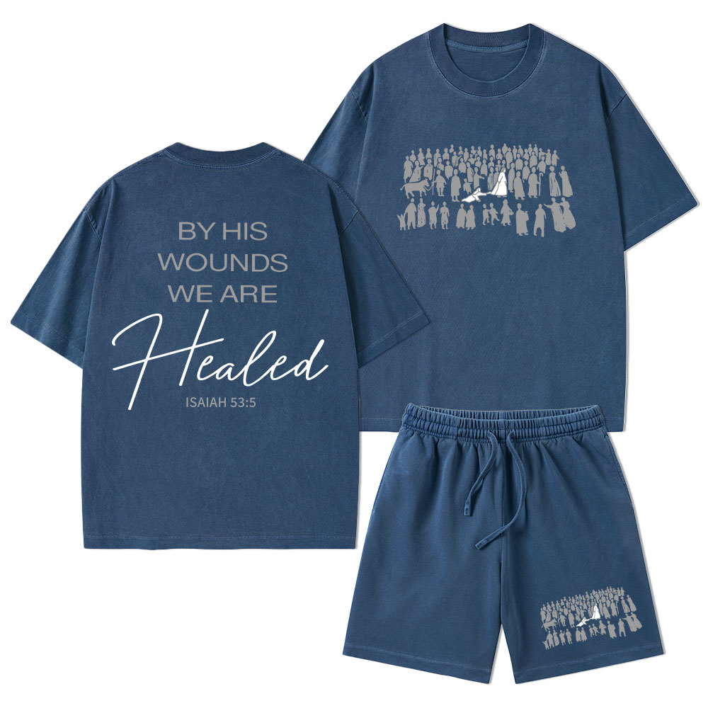 By His Wounds We Are Healed Christian Washed T-Shirt & Shorts