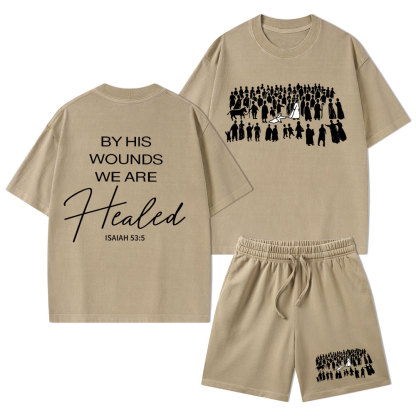 By His Wounds We Are Healed Christian Washed T-Shirt & Shorts