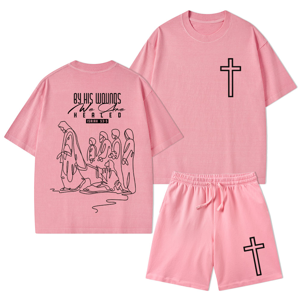 By His Wounds We Are Healed Christian Washed T-Shirt & Shorts