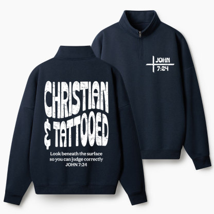 CHristian & Tattooed Christian Half Zip Fleece Sweatshirt