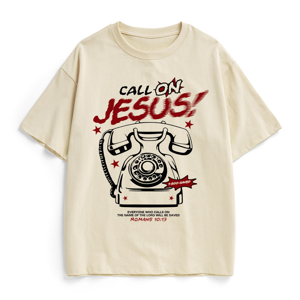 Call On Jesus Christian Heavy Cotton T-Shirt