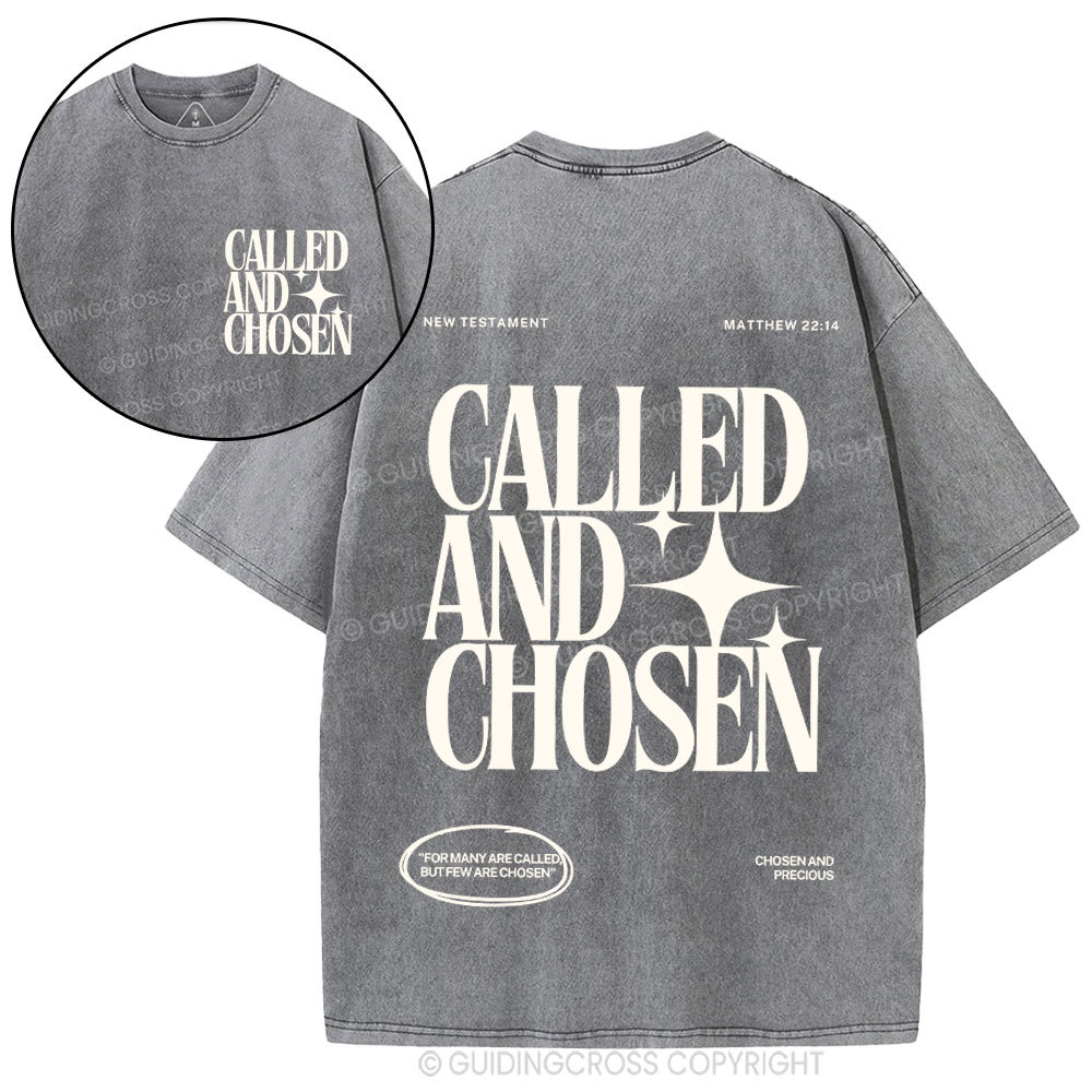 Called And Chosen Christian Washed T-Shirt