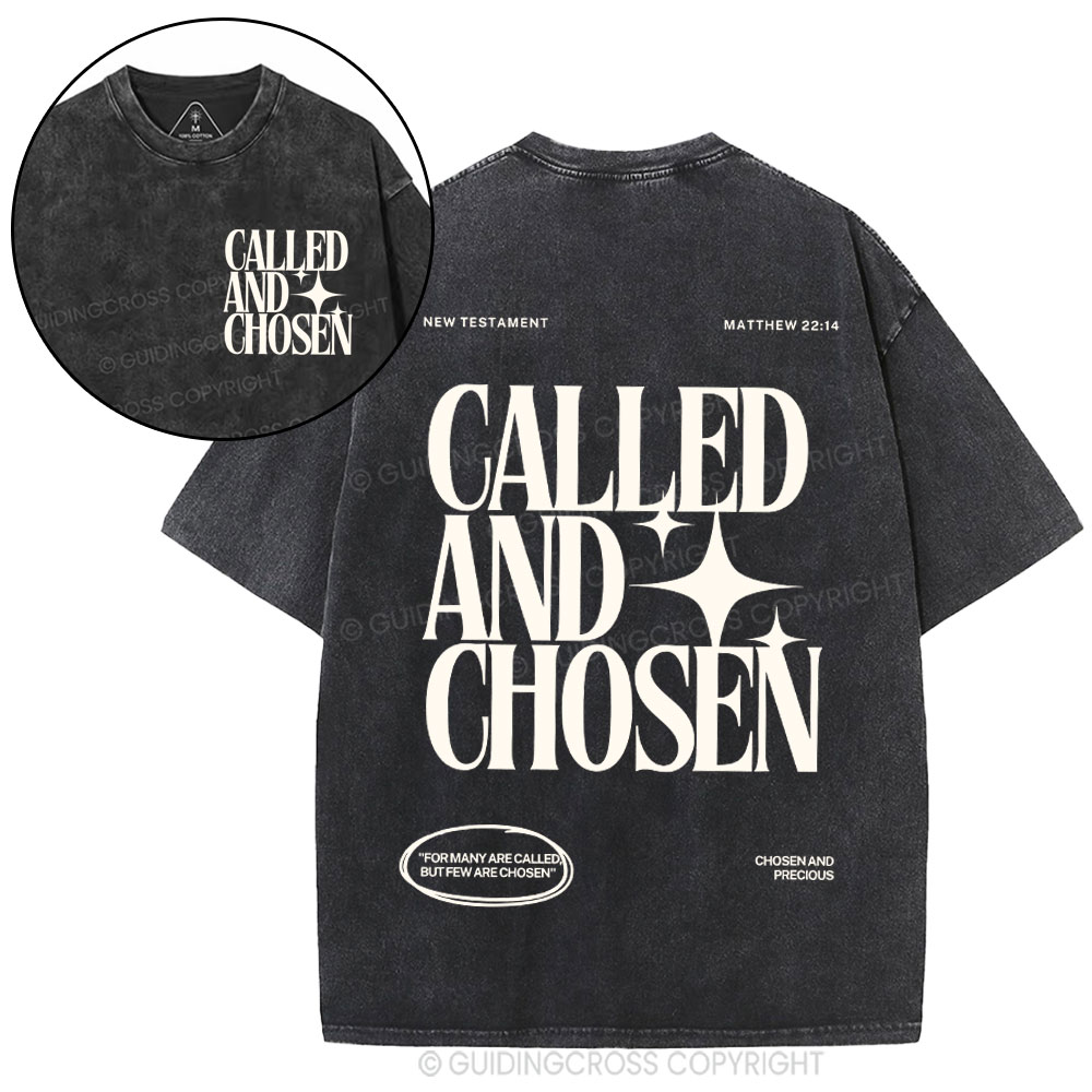 Called And Chosen Christian Washed T-Shirt
