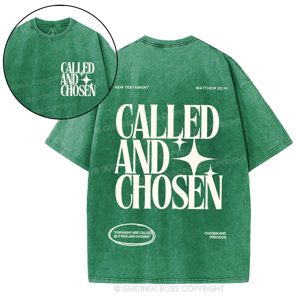 Called And Chosen Christian Washed T-Shirt