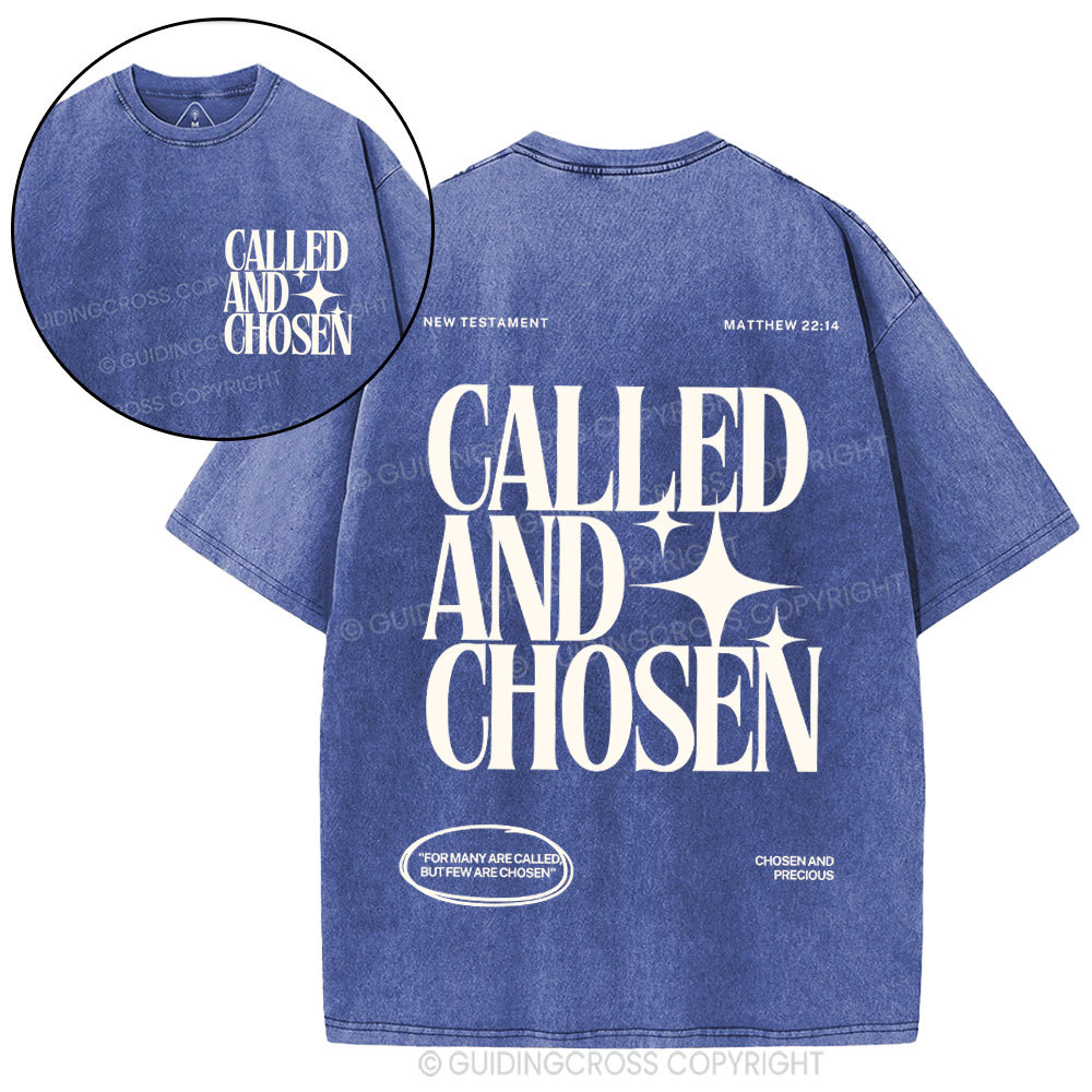 Called And Chosen Christian Washed T-Shirt