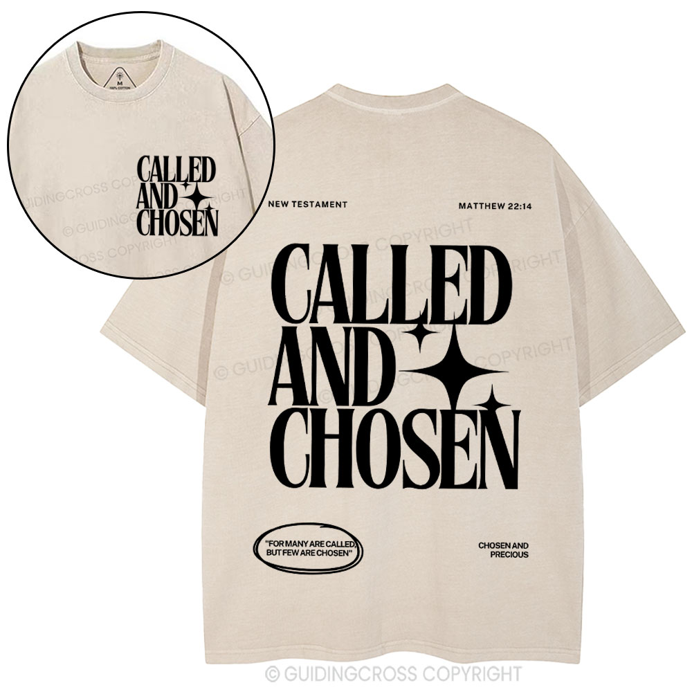 Called And Chosen Christian Washed T-Shirt