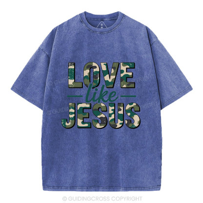 Camo Love Like Jesus Christian Washed T-Shirt