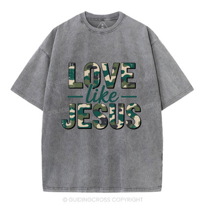 Camo Love Like Jesus Christian Washed T-Shirt