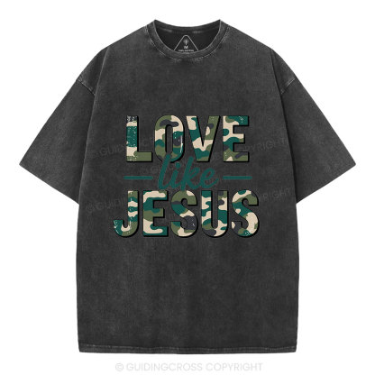 Camo Love Like Jesus Christian Washed T-Shirt