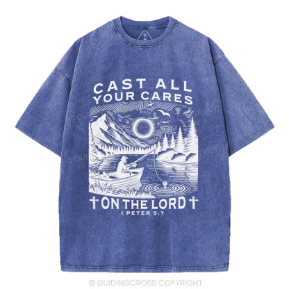 Cast All Your Cares On The World Christian Washed T-Shirt