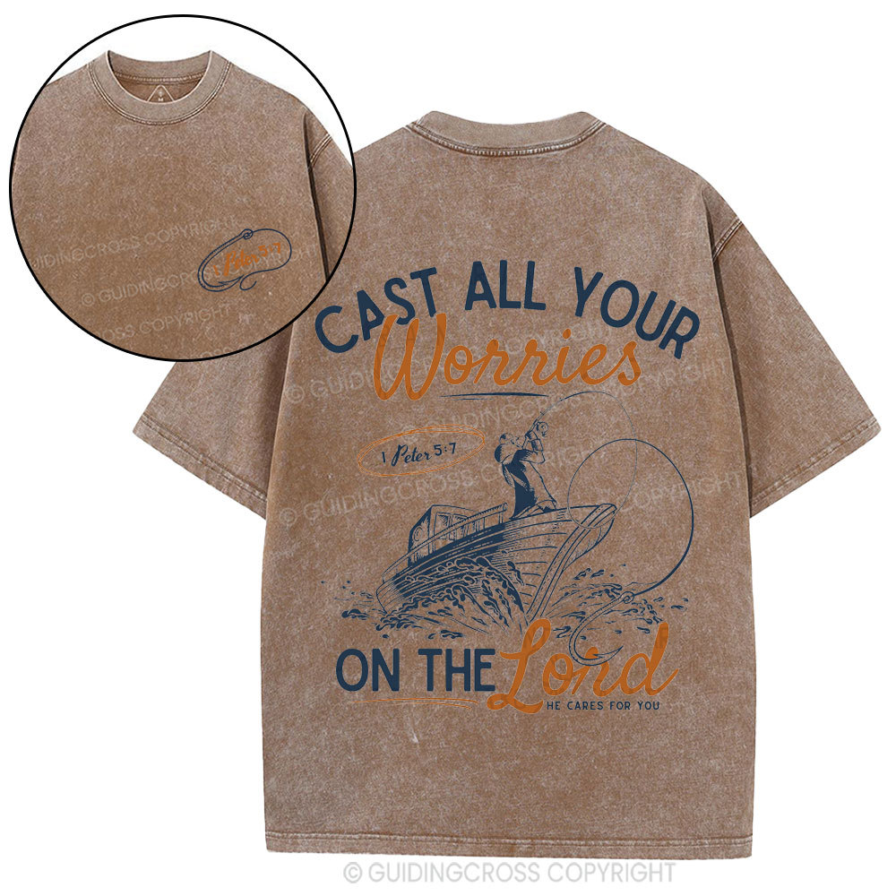 Cast All Your Worries On The Lord Christian Washed T-Shirt