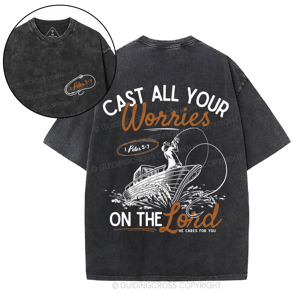 Cast All Your Worries On The Lord Christian Washed T-Shirt