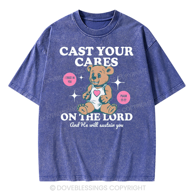 Cast Your Cares on The Lord Christian Washed T-Shirt