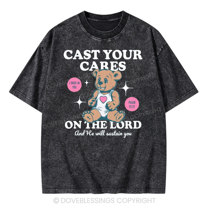 Cast Your Cares on The Lord Christian Washed T-Shirt