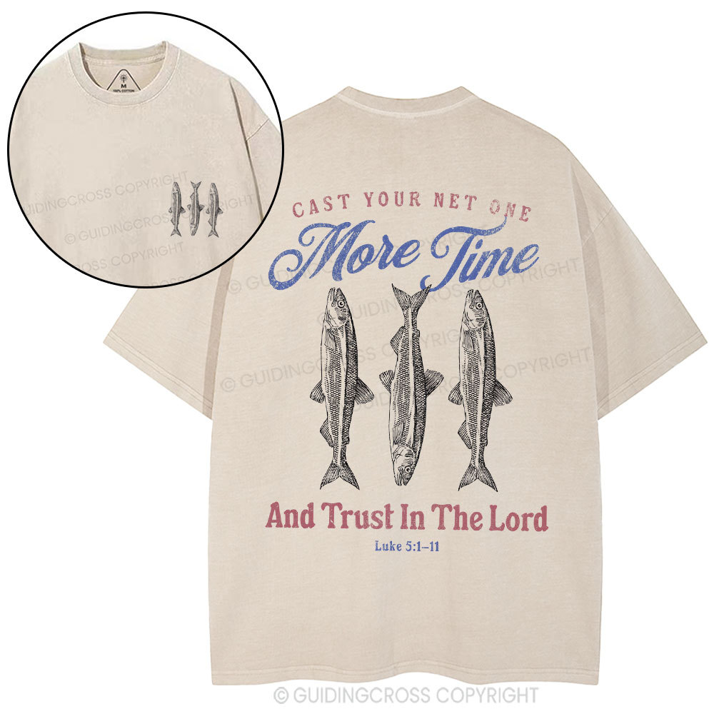 Cast Your Net One More Time Christian Washed T-Shirt