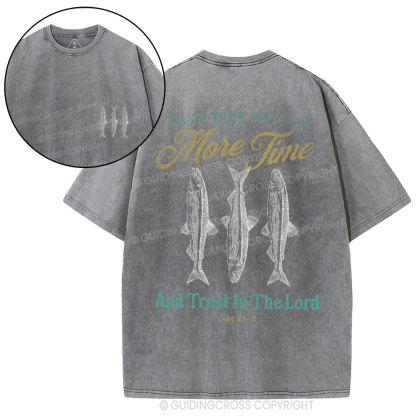 Cast Your Net One More Time Christian Washed T-Shirt
