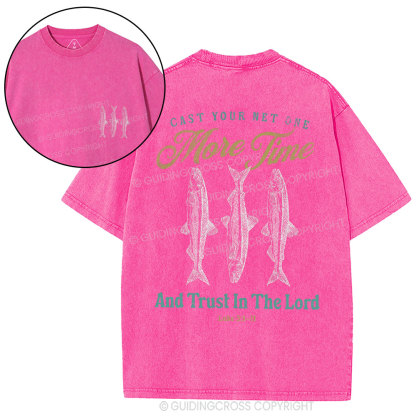 Cast Your Net One More Time Christian Washed T-Shirt