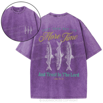 Cast Your Net One More Time Christian Washed T-Shirt