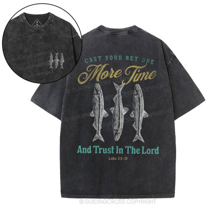 Cast Your Net One More Time Christian Washed T-Shirt