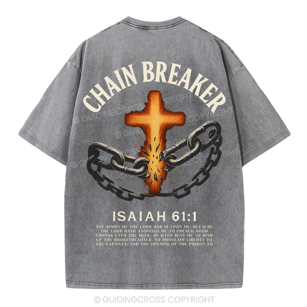 Chain Breaker Christian Washed T-Shirt
