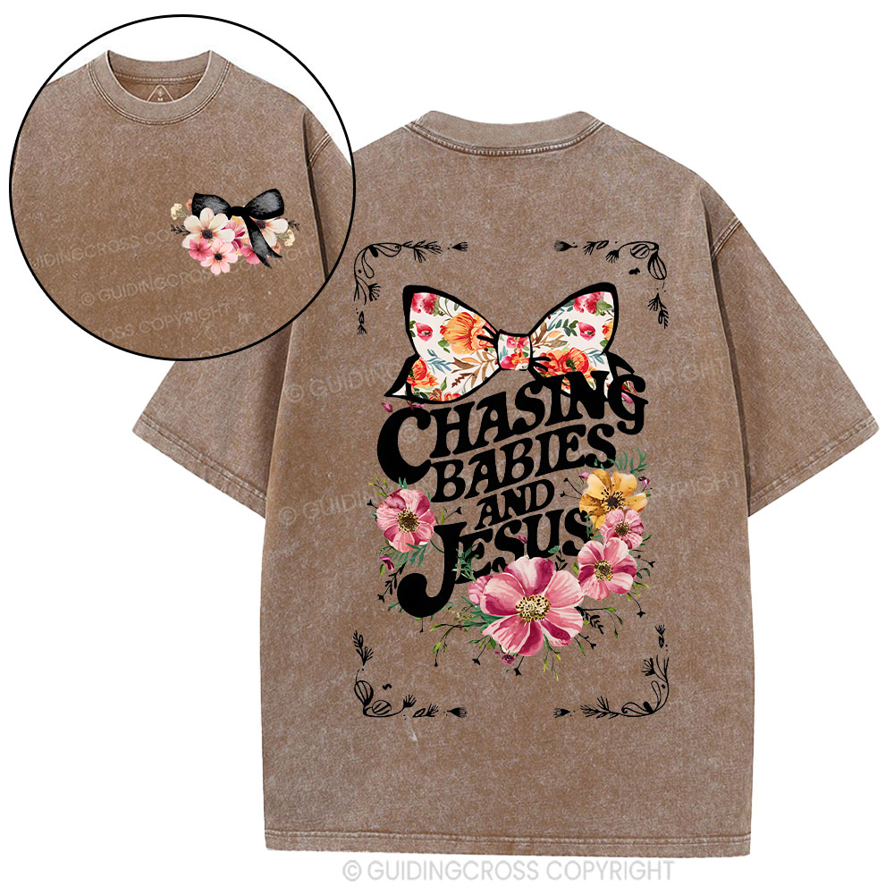 Chasing babies And Jesus Christian Washed T-Shirt