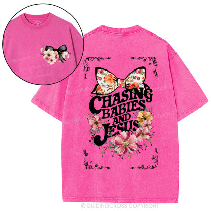 Chasing babies And Jesus Christian Washed T-Shirt