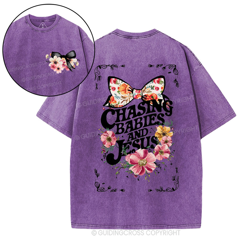 Chasing babies And Jesus Christian Washed T-Shirt