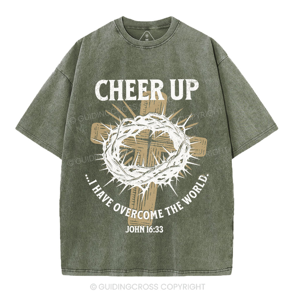 Cheer Up I Have Overcome The World Christian Washed T-Shirt