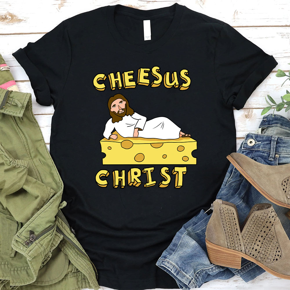 Cheesus Christ Christian T-Shirt