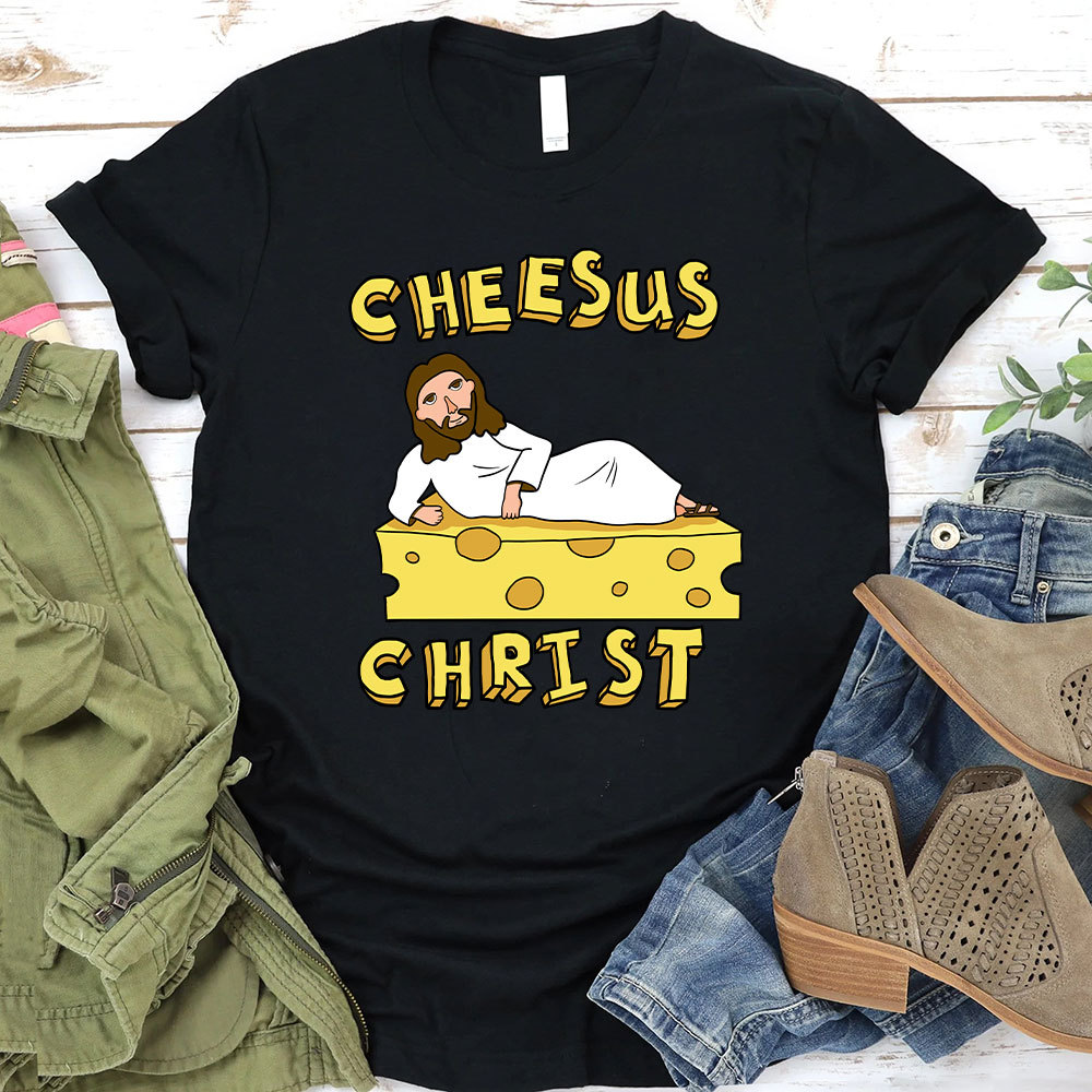 Cheesus Christ Christian T-Shirt