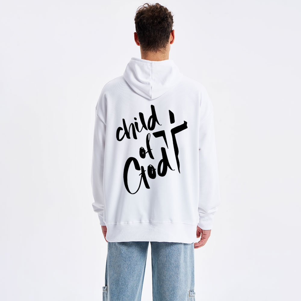 Child Of God Christian Classic Christian Hoodie
