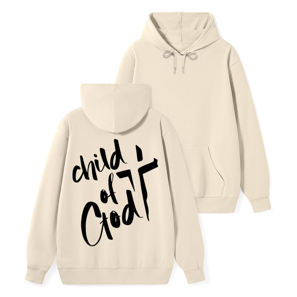 Child Of God Christian Classic Christian Hoodie