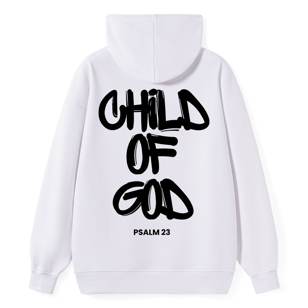 Child Of God Christian  Classic Hoodie