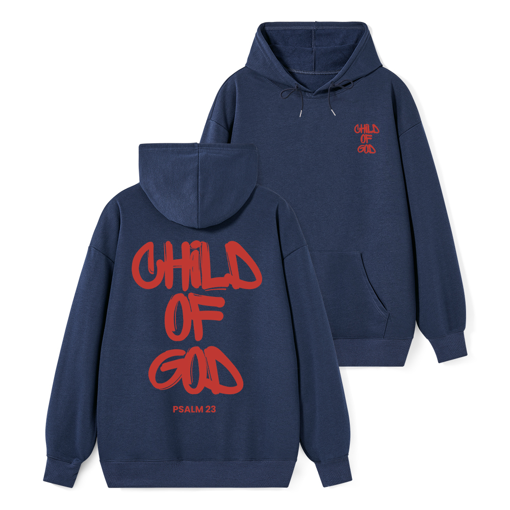 Child Of God Christian Classic Hoodie